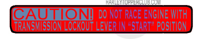 Harley Topper Caution sticker